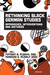 Rethinking Black German Studies - 