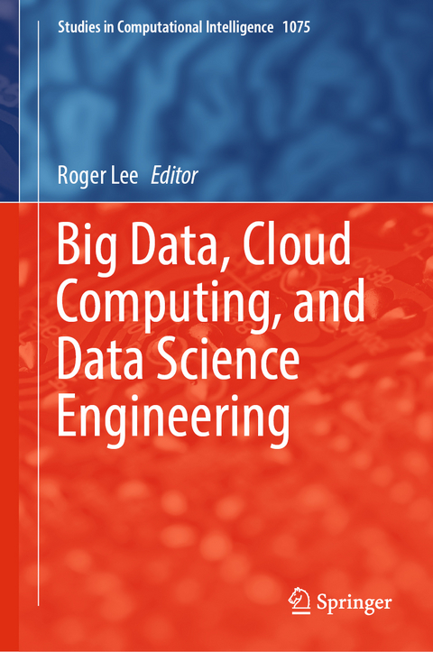 Big Data, Cloud Computing, and Data Science Engineering - 