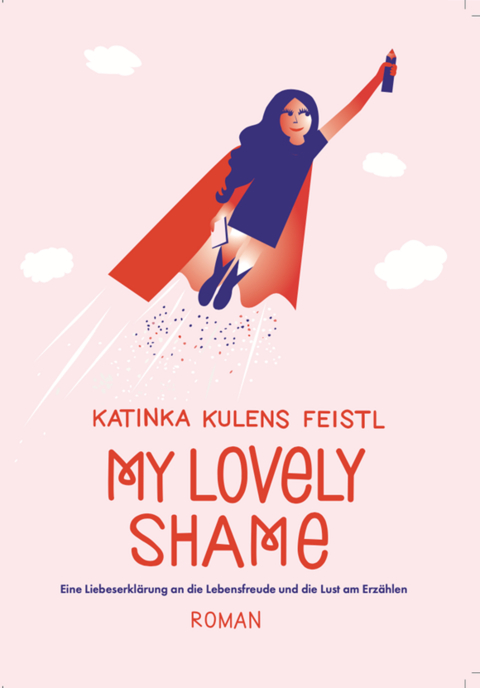 My lovely Shame - Katinka Kulens Feistl