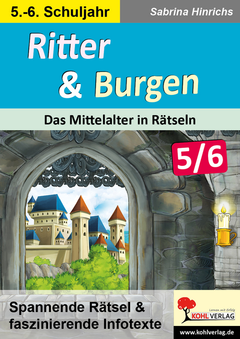 Ritter und Burgen / Sekundarstufe - Sabrina Hinrichs