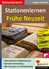 Stationenlernen Frühe Neuzeit -  Autorenteam Kohl-Verlag