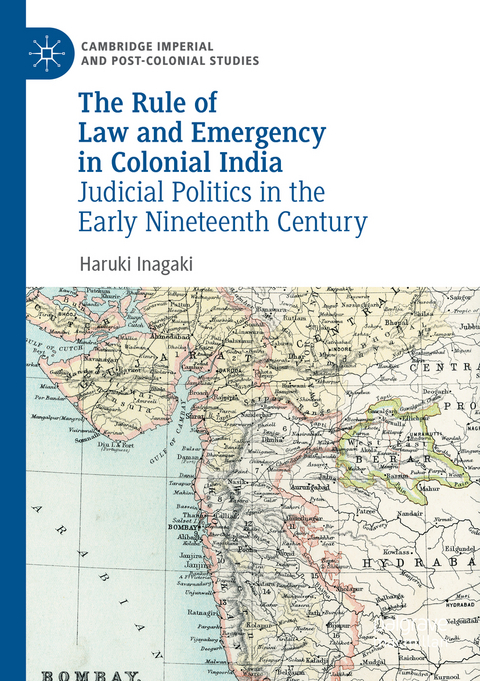The Rule of Law and Emergency in Colonial India - Haruki Inagaki