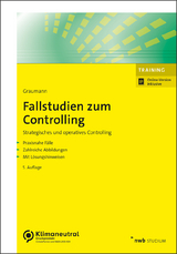 Fallstudien zum Controlling - Mathias Graumann