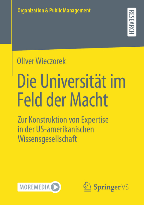 Die Universität im Feld der Macht - Oliver Wieczorek