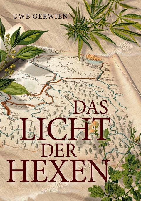 Das Licht der Hexen - Uwe Gerwien