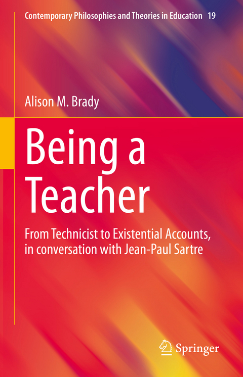 Being a Teacher - Alison M. Brady