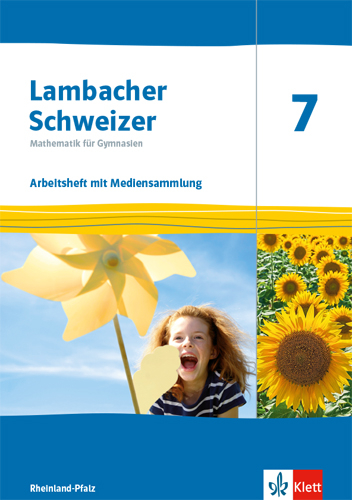 Lambacher Schweizer Mathematik 7. Ausgabe Rheinland-Pfalz