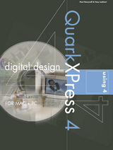 Digital Design using QuarkXPress 4 -  Paul Honeywill,  Tony Lockhart