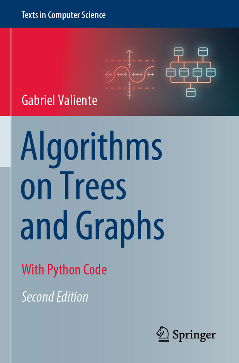 Algorithms on Trees and Graphs - Gabriel Valiente