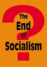 The End of Socialism? - 