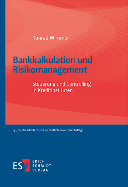 Bankkalkulation und Risikomanagement - Konrad Wimmer