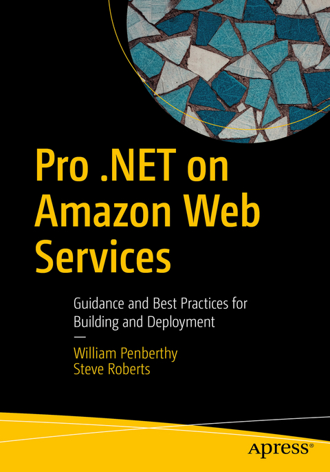 Pro .NET on Amazon Web Services - William Penberthy, Steve Roberts