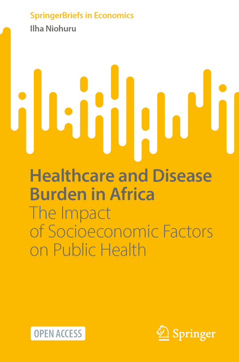 Healthcare and Disease Burden in Africa - Ilha Niohuru