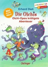 Die Olchis. Olchi-Opas krötigste Abenteuer - Dietl, Erhard