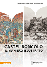 Roncolo il maniero illustrato - Anja Grebe, G. Ulrich Großmann, Florian Hofer, Armin Torggler