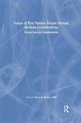 Voices of First Nations People - Marvin D Feit, John S Wodarski, Hilary N Weaver