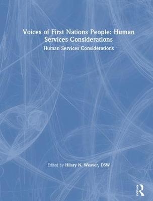 Voices of First Nations People - Marvin D Feit, John S Wodarski, Hilary N Weaver