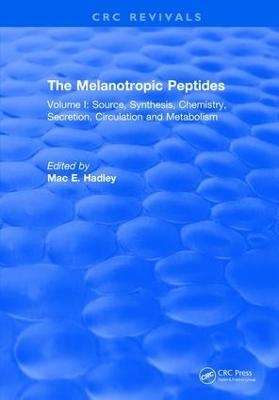 The Melanotropic Peptides - M.E. Hadley