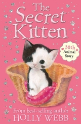 Secret Kitten -  Holly Webb