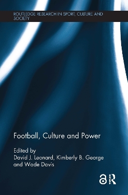 Football, Culture and Power - 