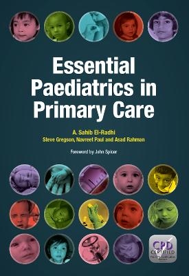 Essential Paediatrics in Primary Care - A Sahib El-Radhi