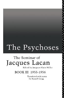 The Psychoses - Jacques Lacan