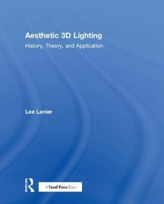 Aesthetic 3D Lighting - Lee Lanier