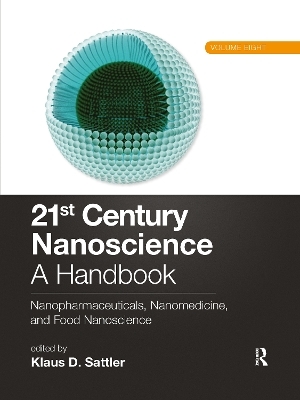 21st Century Nanoscience – A Handbook - 