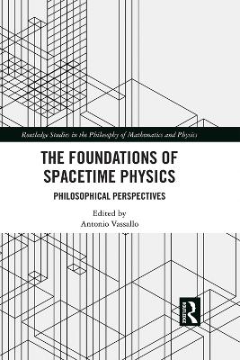 The Foundations of Spacetime Physics