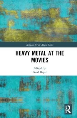 Heavy Metal at the Movies - 