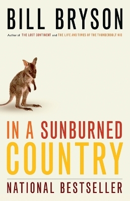 In a Sunburned Country - Bill Bryson