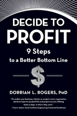 Decide to Profit -  Dorriah Rogers