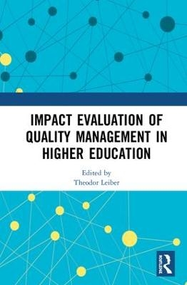 Impact Evaluation of Quality Management in Higher Education - 