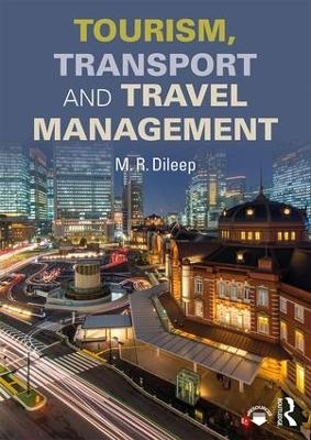 Tourism, Transport and Travel Management - M.R. Dileep