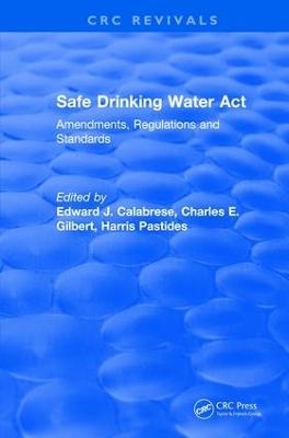 Safe Drinking Water Act (1989) - Edward J. Calabrese
