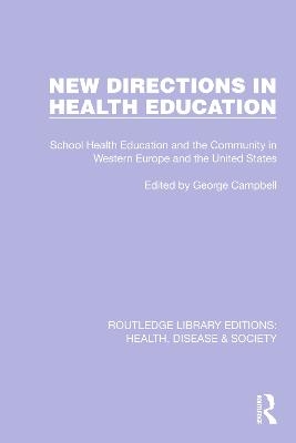 New Directions in Health Education - 