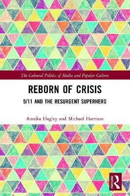 Reborn of Crisis - ANNIKA HAGLEY, Michael Harrison