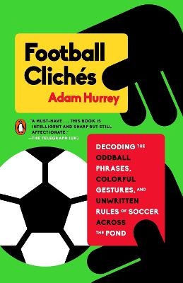 Football Clichés - Adam Hurrey