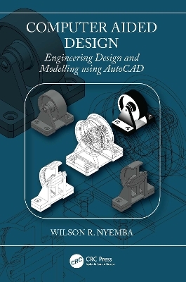 Computer Aided Design - Wilson R Nyemba