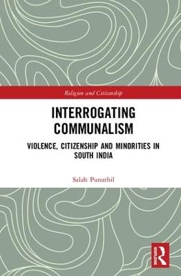 Interrogating Communalism - Salah Punathil