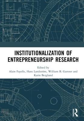 Institutionalization of Entrepreneurship Research - 