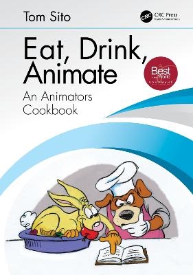 Eat, Drink, Animate - Tom Sito