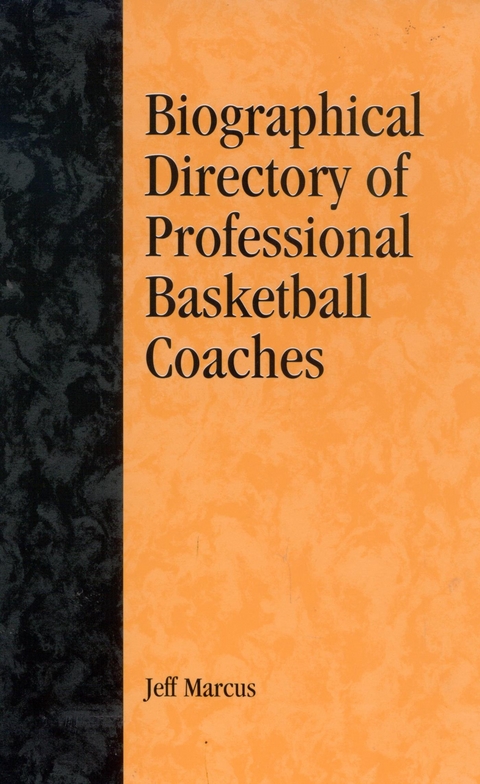 Biographical Directory of Professional Basketball Coaches -  Jeff Marcus