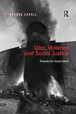 War, Violence and Social Justice - Masoud Kamali