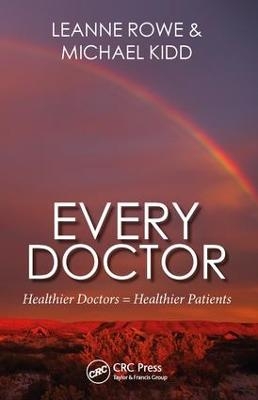 Every Doctor - Leanne Rowe, Michael Kidd