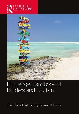 Routledge Handbook of Borders and Tourism - 