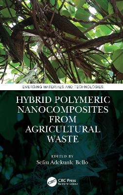 Hybrid Polymeric Nanocomposites from Agricultural Waste - 
