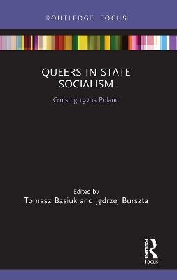 Queers in State Socialism - 