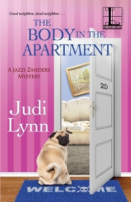 The Body in the Apartment - Judi Lynn