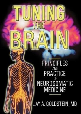 Tuning the Brain - Jay Goldstein